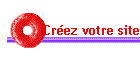 Cr�ez votre site